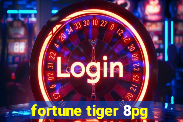 fortune tiger 8pg